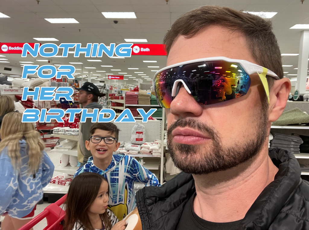 Dave at Target to buy minty beard balm with his adorables. Text on image "Nothing for her birthday"